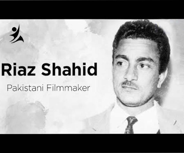 Riaz Shahid, The Writer, Producer and Director
